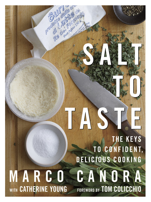 Title details for Salt to Taste by Marco Canora - Wait list